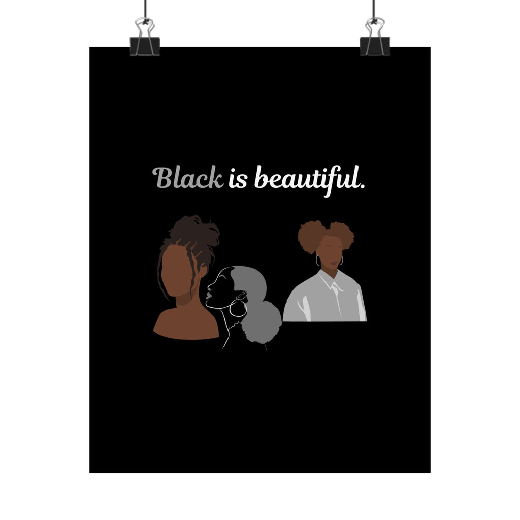 Black is Beautiful Vertical Posters