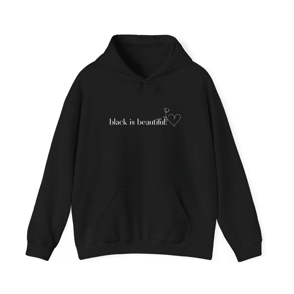 Black is Beautiful Hoodie | Unisex Heavy Blend Sweatshirt | Empowering Gift for Friends, Casual Wear, Cozy Fashion, Affirmation Clothing